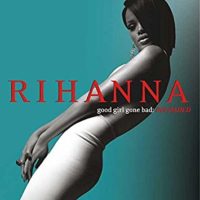 Good-Girl-Gone-Bad:-Reloaded-by-Rihanna-Album-Cover